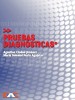 Pruebas diagnósticas. Tomo I