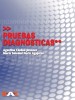 Pruebas diagnósticas. Tomo II