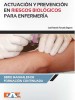 Actuación y prevención en riesgos biológicos para enfermería.