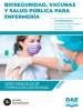 Bioseguridad, vacunas y salud pública para enfermería