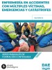 Enfermería en accidentes con múltiples víctimas, emergencias y catástrofes