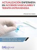 Actualización enfermera en accesos vasculares y terapia intravenosa