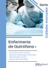 Enfermería de Quirófano Tomo I  