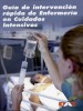 Guía de intervención rápida de enfermería en cuidados intensivos