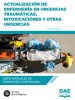 Actualización de enfermería en urgencias traumáticas, intoxicaciones y otras urgencias