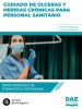 Cuidado de úlceras y heridas crónicas para personal sanitario