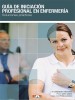 Guía de iniciación profesional en enfermería